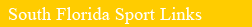 So. Florida Sport Links